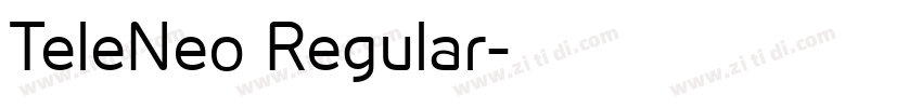TeleNeo Regular字体转换 TeleNeo Regular字体转换